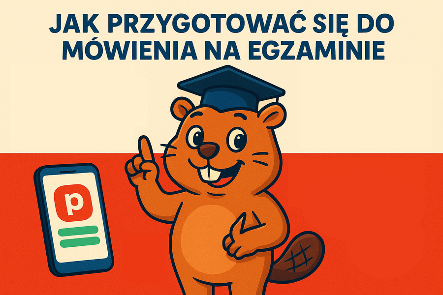 Jak przygotować się do części ustnej egzaminu B1 z języka polskiego